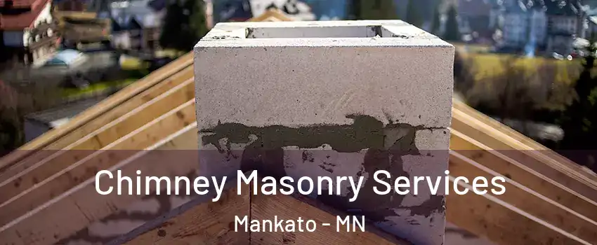  Chimney Masonry Services Mankato - MN