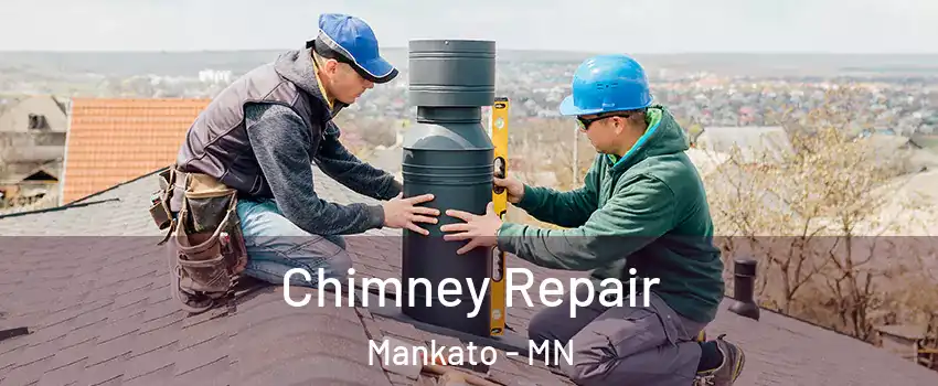  Chimney Repair Mankato - MN
