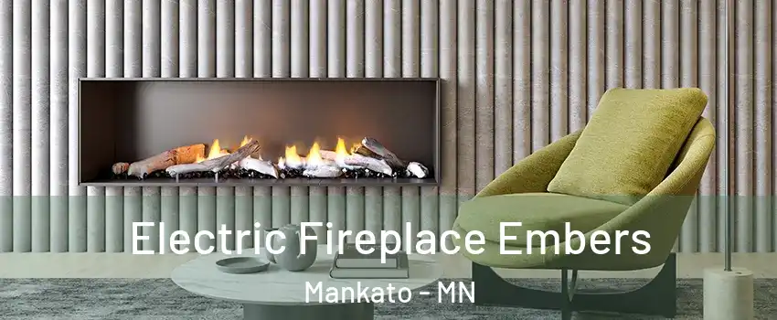  Electric Fireplace Embers Mankato - MN