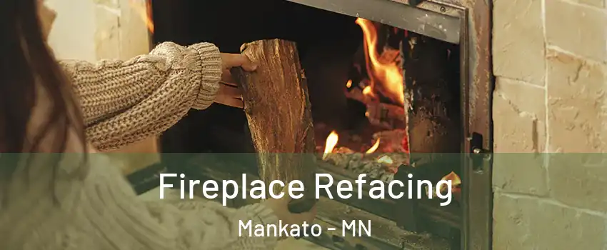  Fireplace Refacing Mankato - MN