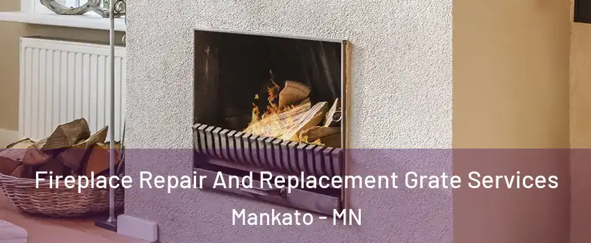  Fireplace Repair And Replacement Grate Services Mankato - MN
