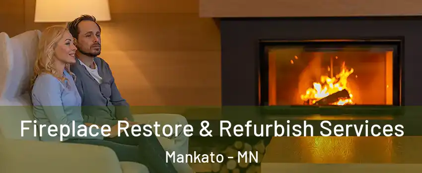  Fireplace Restore & Refurbish Services Mankato - MN